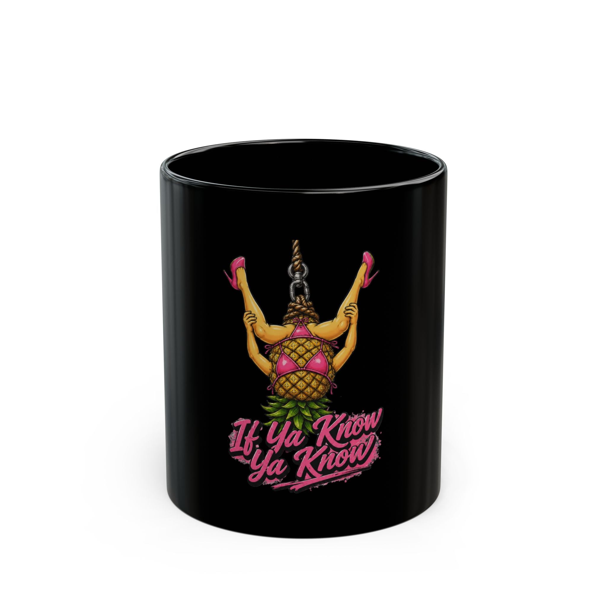 If Ya Know Ya Know Black Coffee Mug — Retro Pinup Pineapple Design (11oz, 15oz)